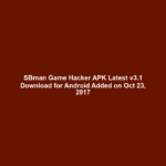 SBman Game Hacker APK Latest v3.1 Download for Android Added on Oct 23, 2017