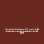 Facebook Like Booster APK Latest v2.5.2 Download for Android Added on Jul 29, 2017