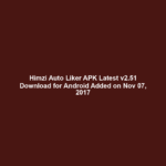 Himzi Auto Liker APK Latest v2.51 Download for Android Added on Nov 07, 2017