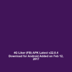 4G Liker (FB) APK Latest v22.0.4 Download for Android Added on Feb 12, 2017